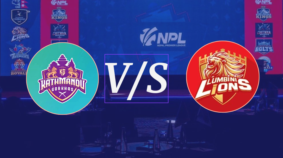 आज हुने खेलमा लुम्बिनी लायन्स र काठमाण्डु गुर्खाज भिड्दै 