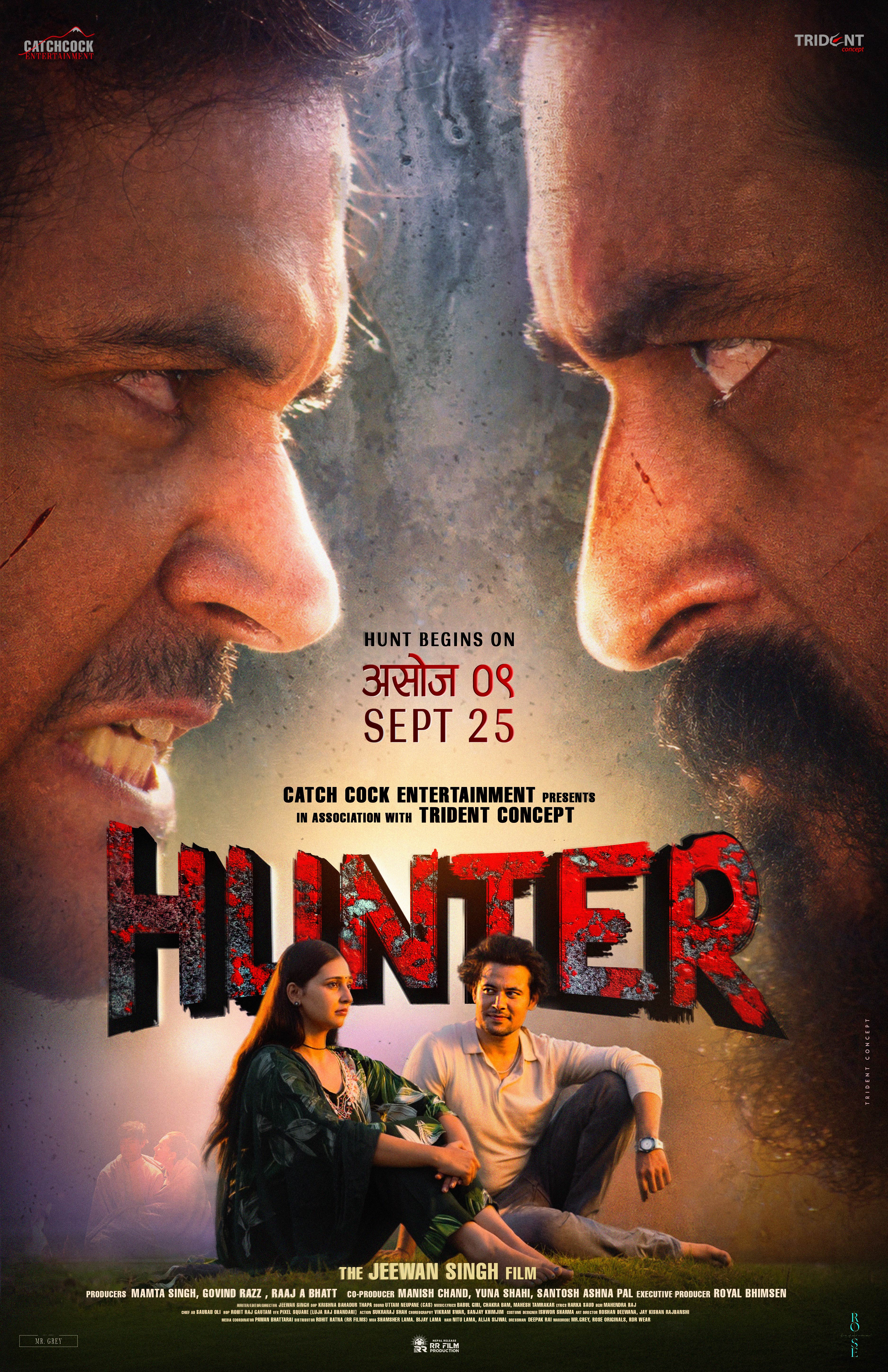 एक्सन र प्रेमको रोचक 'टक्कर': असोज ९ गतेलाई 'हन्टर'को प्रदर्शन मिति घोषणा एक्सन र प्रेमको रोचक 'टक्कर': असोज ९ गतेलाई 'हन्टर'को प्रदर्शन मिति घोषणा